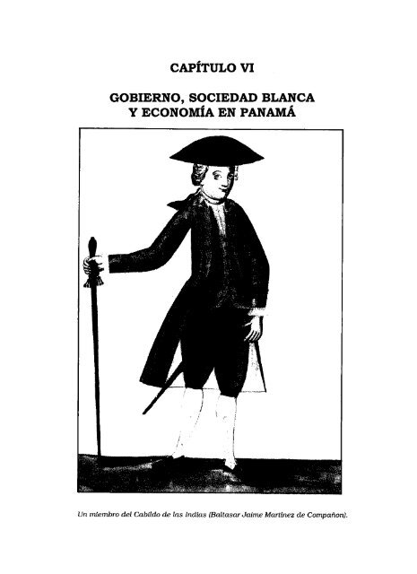 capítulo vi gobierno, sociedad blanca y economía en panamá