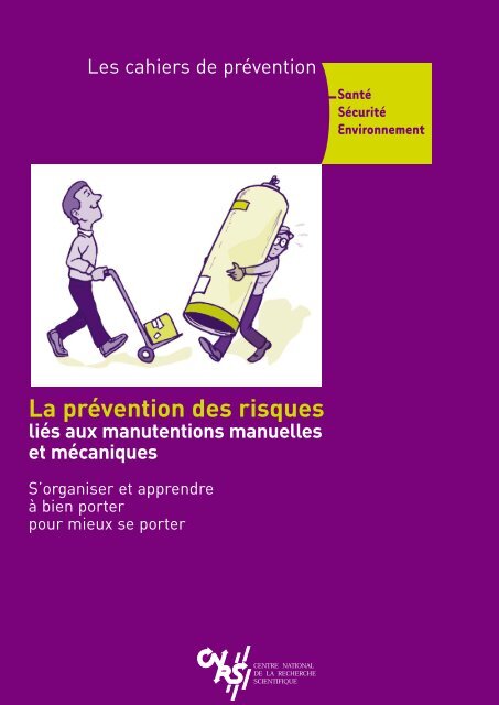 La prévention des risques liés aux manutentions manuelles - CNRS