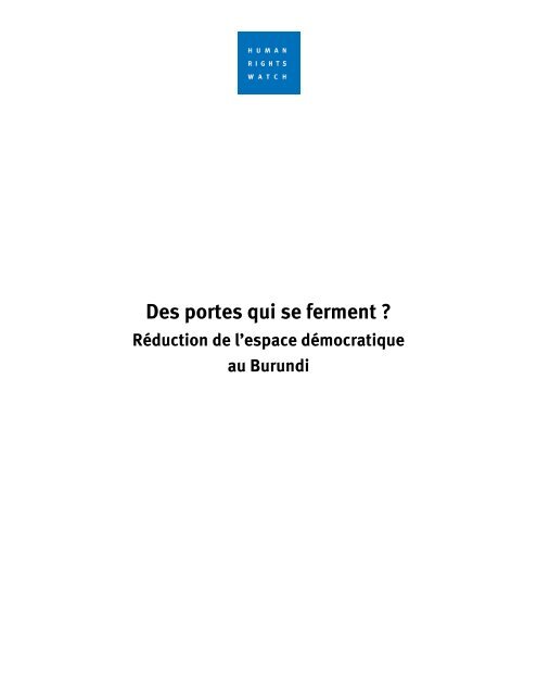 Rapport de Human Right Watch sur la situation des ... - Burundi News