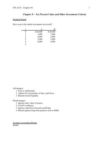 Chapter 8 – Net Present Value and Other Investment Criteria