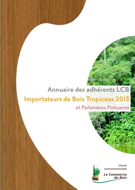 Annuaire des bois tropicaux - Le Commerce du Bois