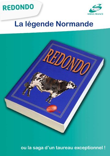 Redondo, la légende Normande - Sersia France