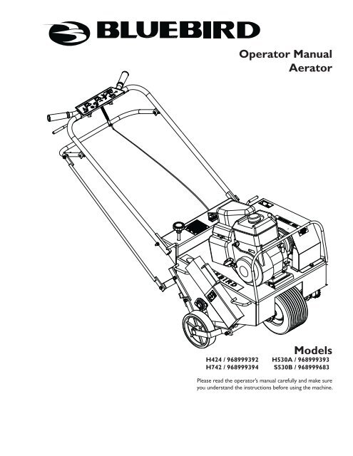 Operator Manual Aerator - Ben's Rental and Sales