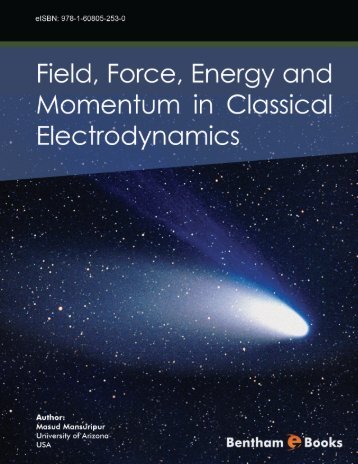 Field, Force, Energy and Momentum in Classical ... - Bentham Science