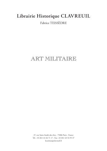 ART MILITAIRE - Librairie historique Clavreuil