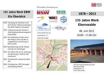 135 Jahre Werk Eberswalde 1878—2013 - Berlin macht Dampf