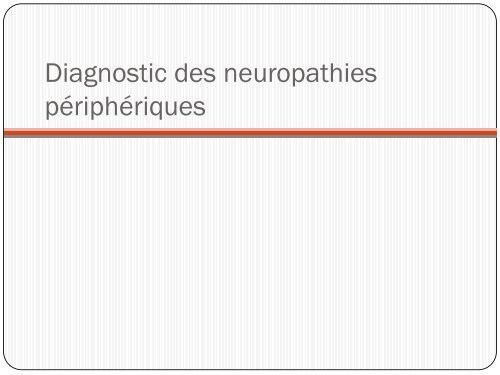 Les neuropathies périphériques - Cofemer