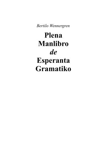 Plena Manlibro de Esperanta Gramatiko - Bertilo