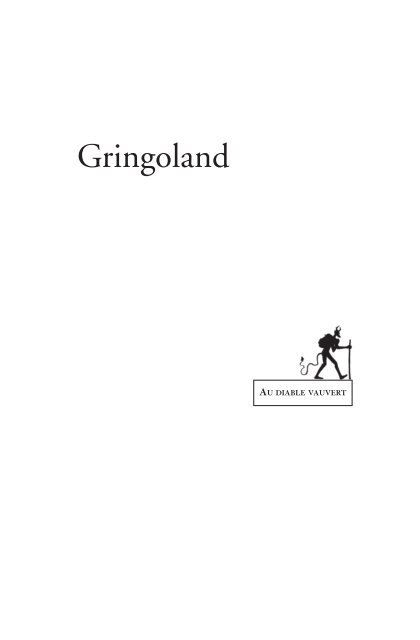 Gringoland - Au diable vauvert