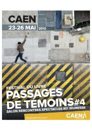 Passages de témoins # 4 - Ville de Caen