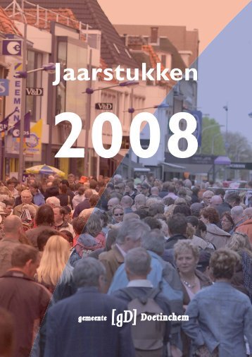 Jaarstukken 2008 - Bestuurlijke informatie van de gemeente ...