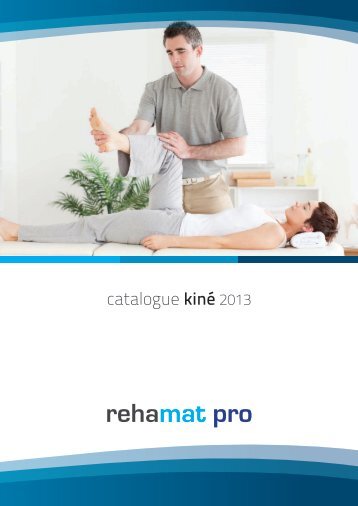 Catalogue kiné (PDF-11Mo) - REHAMAT