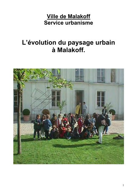 EVOLUTION DU PAYSAGE URBAIN - Vivre Malakoff