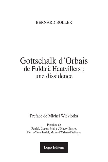 Bernard Boller, Gottschalk d'Orbais de Fulda à Hautvillers