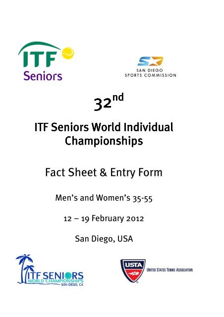 ITF Seniors World Individual Championships Championships Fact ...