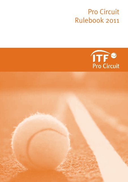 Pro Circuit Rulebook 2011 - ITF