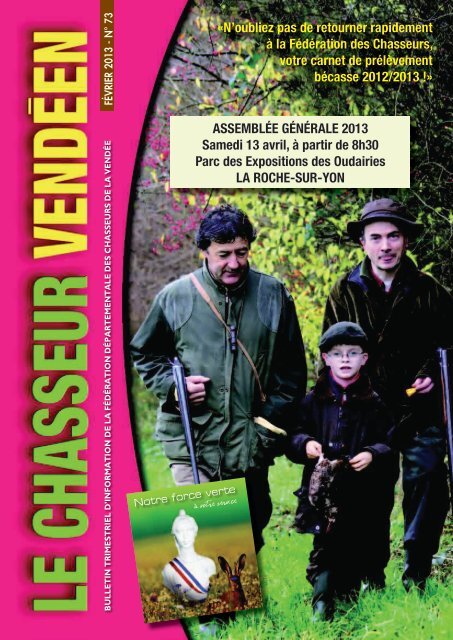 Le chasseur vendéen N° 73 Février 2013 - Saint-hubert-boissiere.fr