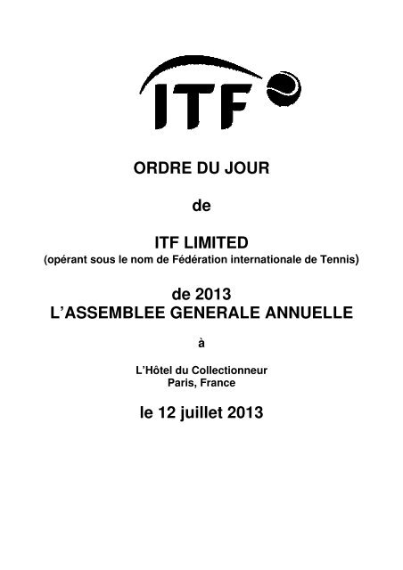 Ordre Du Jour De Itf Limited De 2013 Lassemblee - 