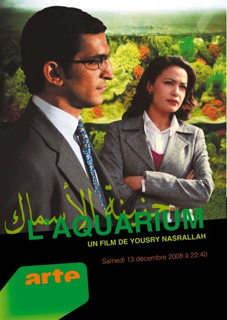 l'aquarium un film de YousrY nasrallah - Arte