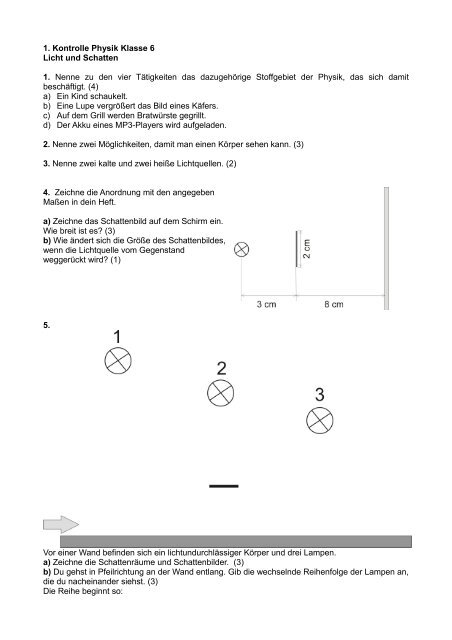 Physik Licht Und Schatten Arbeitsblätter 1. Kontrolle Physik Klasse 6 Licht und Schatten 1. Nenne zu den vier