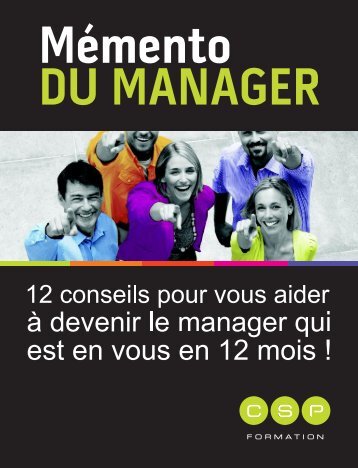 Mémento DU MANAGER - CSP Formation présente les résultats de ...