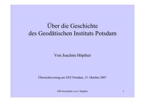 Über die Geschichte des Geodätischen Instituts ... - Bibliothek - GFZ