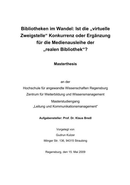 Bibliotheken im Wandel: Ist die „virtuelle Zweigstelle“ Konkurrenz ...