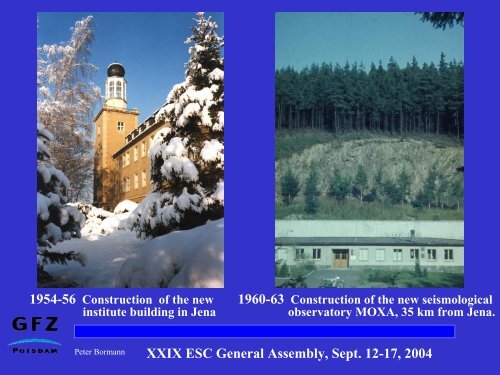 XXIX ESC General Assembly, Sept. 12-17, 2004 - GFZ