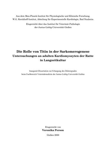 Die Rolle von Titin in der Sarkomerogenese - Justus-Liebig ...
