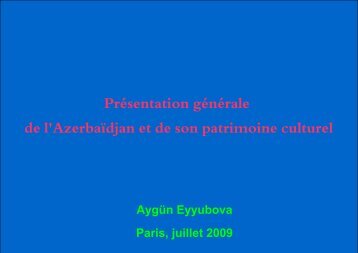 Aygun Eyyubova/ Juillet 2009