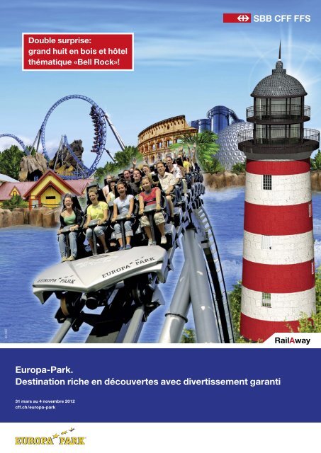 Europa-Park. Destination riche en découvertes avec ... - CFF