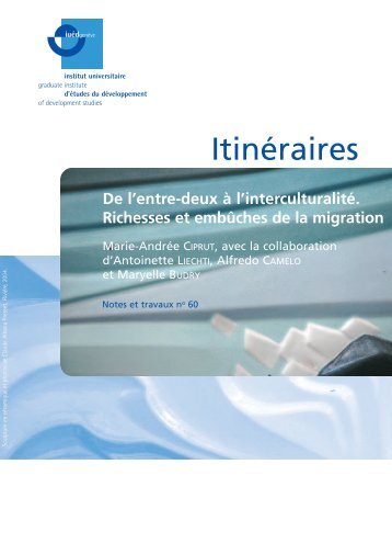 De l'entre-deux à l'interculturalité. Richesses et embûches de la ...