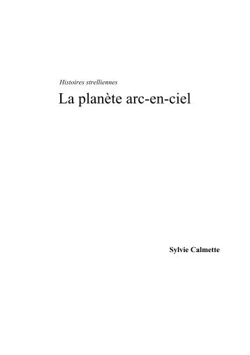 La planète arc-en-ciel - Chez