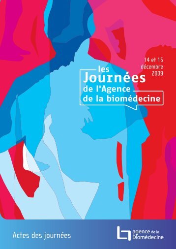 Actes des journées - Agence de la biomédecine