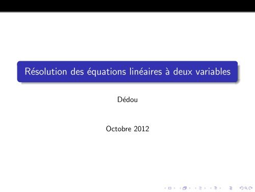 Equation linéaire `a deux inconnues