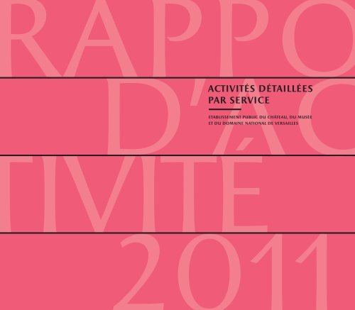 Activites Detaillees Par Service Chateau De Versailles