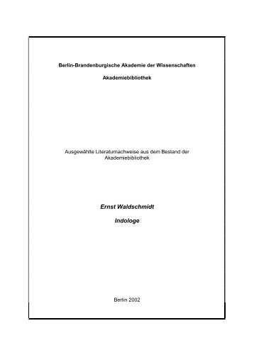 Ernst Waldschmidt Indologe - Akademiebibliothek - Berlin ...