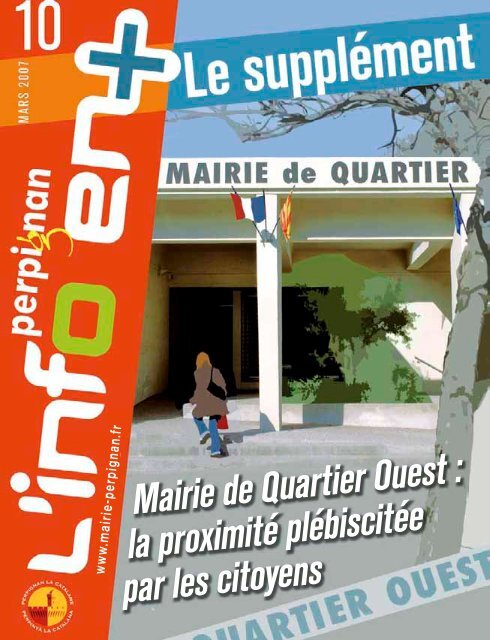 Mairie de quartier Ouest : la proximité plébiscitée par - Perpignan la ...