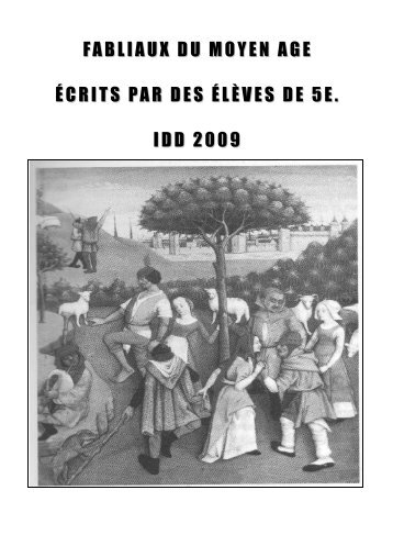 FABLIAUX DU MOYEN AGE ÉCRITS PAR DES ÉLÈVES DE 5E ...