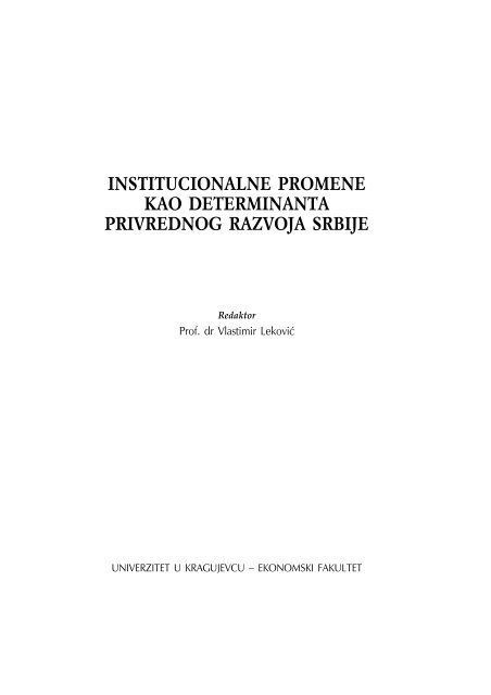 institucionalne promene kao determinanta privrednog razvoja srbije