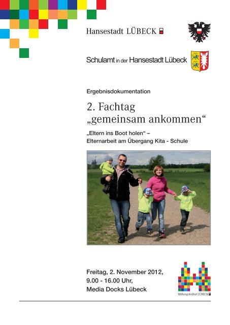 2. Fachtag „gemeinsam ankommen“ - Hansestadt LÜBECK