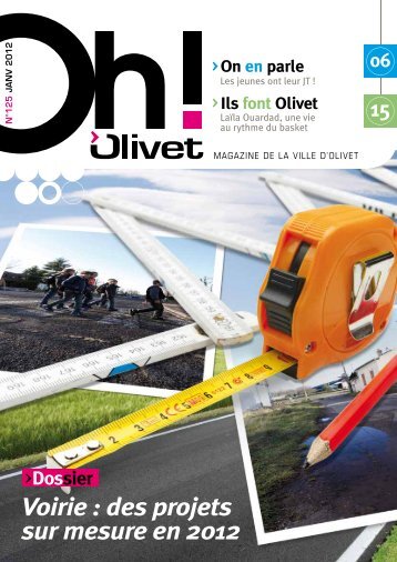 Voirie : des projets sur mesure en 2012 - Olivet