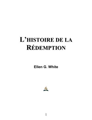 L'HISTOIRE DE LA RÉDEMPTION - Le site de Richard Lemay