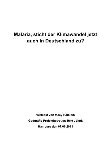 Malaria, sticht der Klimawandel jetzt auch in Deutschland zu?