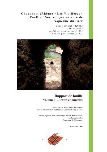 Chaponost (Rhône), « Les Viollières - Archeodunum SA