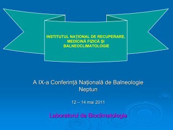 Determinări microclimatice, bioclimatice şi de ionizarea aerului în ...