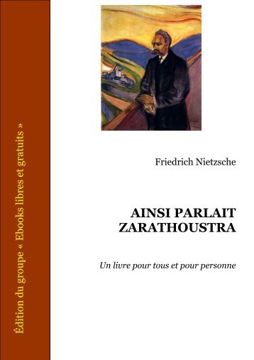 Ainsi parlait Zarathoustra - Documents - Ebooks libres et gratuits