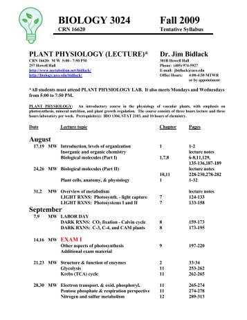 PLANT PHYSIOLOGY (LECTURE)* Dr. Jim Bidlack - Biology