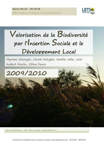 2009/2010 Valorisation de la Biodiversité par l'Insertion Sociale et le ...