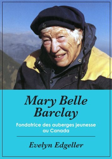 Mary Belle Barclay - Hostelling International - Canada